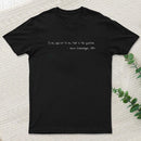 Shakespeare meets Schrodinger. White text on dark T-Shirt