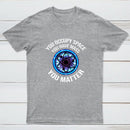 Science You Matter Funny Physics Design T-Shirt