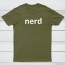 Nerd Typography White Text T-Shirt