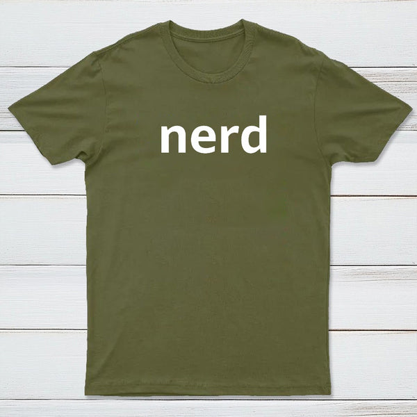 Nerd Typography White Text T-Shirt