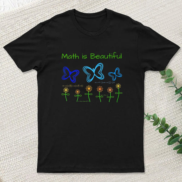Math Is Beautiful T-Shirt