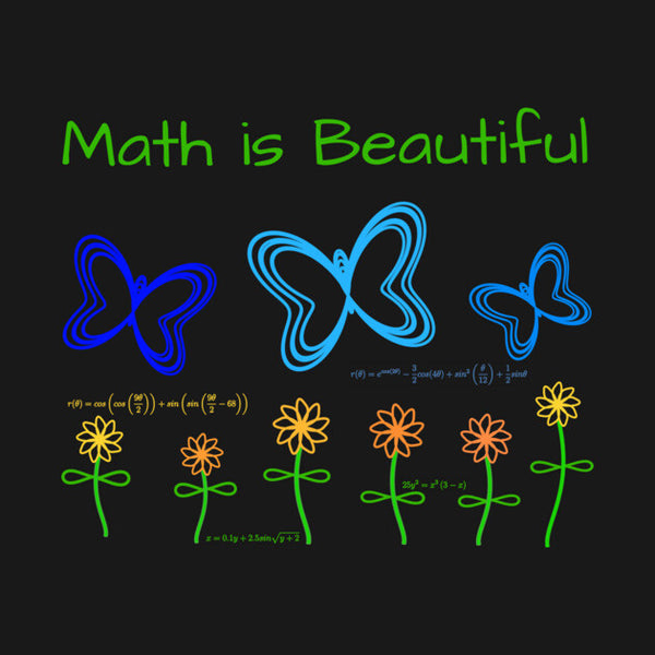 Math Is Beautiful T-Shirt