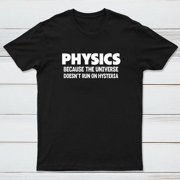 PHYSICS T-Shirt
