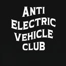 Anti Electric Vehicle Club ¨C Funny Car Enthusiast T-Shirt
