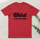 Weird T-Shirt