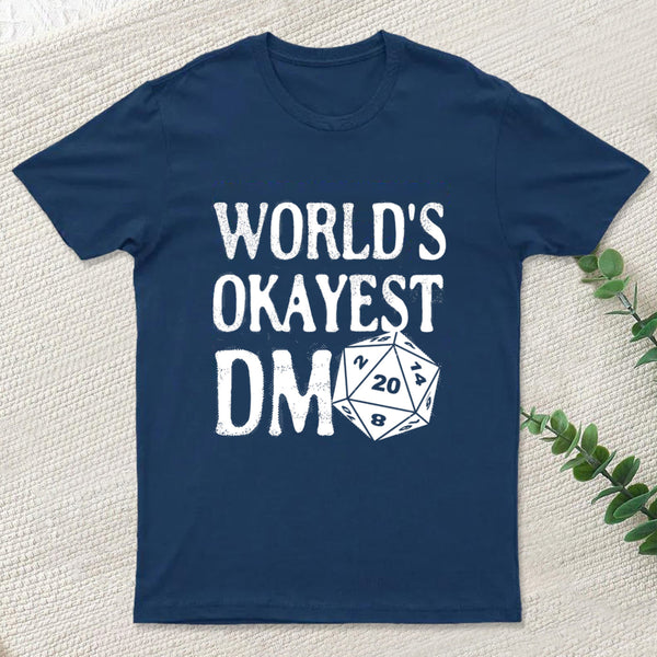 World's Okayest DM D20 Dice Dungeon Dragons Gaming T-Shirt