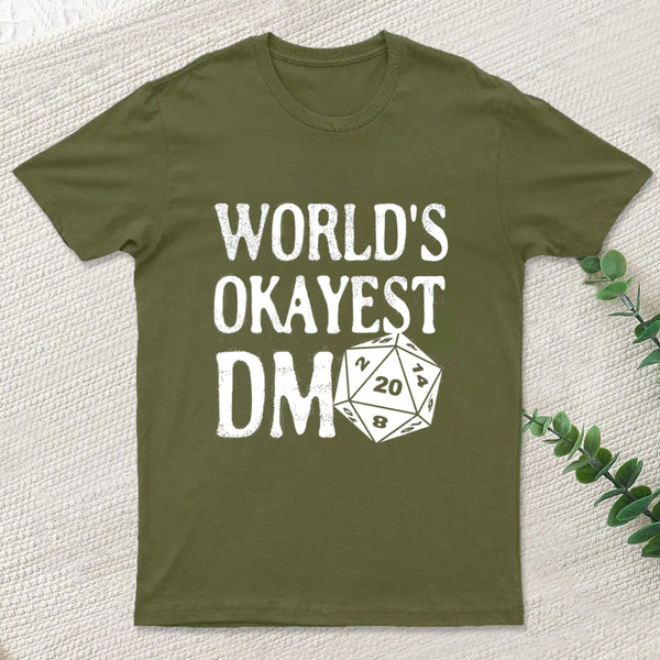 World's Okayest DM D20 Dice Dungeon Dragons Gaming T-Shirt