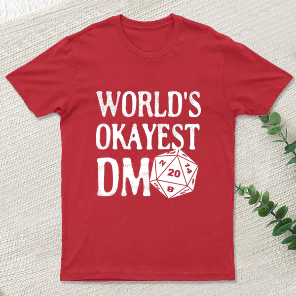 World's Okayest DM D20 Dice Dungeon Dragons Gaming T-Shirt