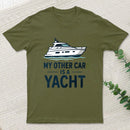 My Other Car Is a Yacht ¨C Boating Humor T-Shirt