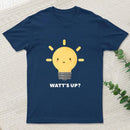 Funny Physics Electricity Watt Pun T-Shirt T-Shirt