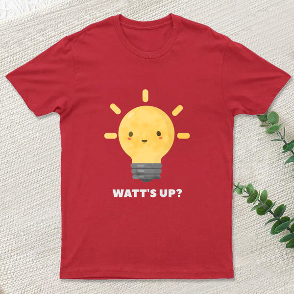 Funny Physics Electricity Watt Pun T-Shirt T-Shirt