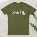 Nerd Life T-Shirt