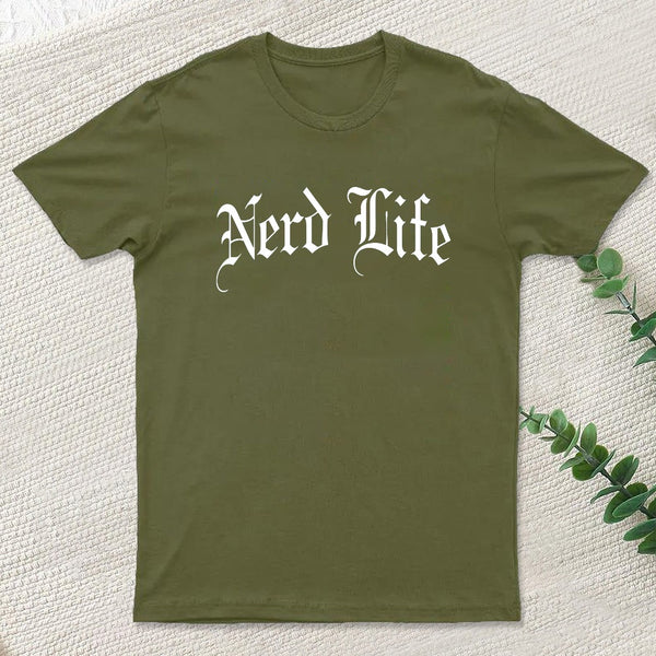 Nerd Life T-Shirt