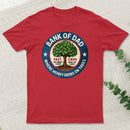Funny Father Bank Fathers Day T-Shirt