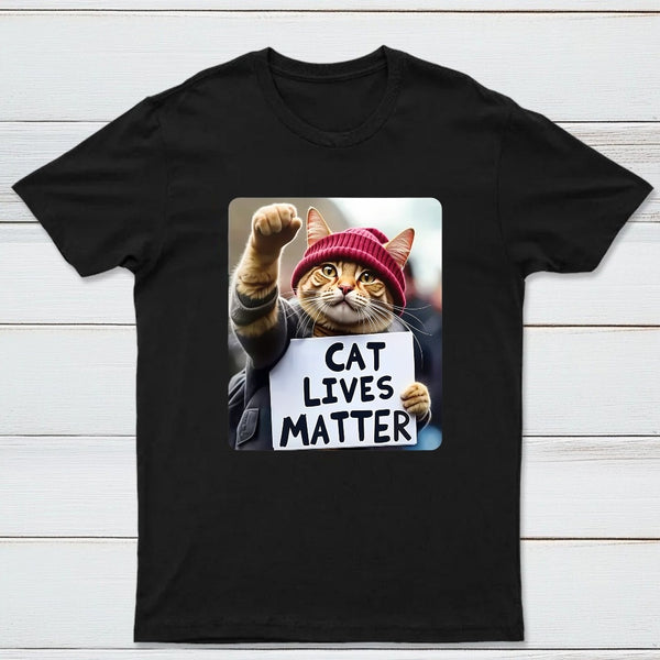 Cat Lives Matter Protest Cat T-Shirt