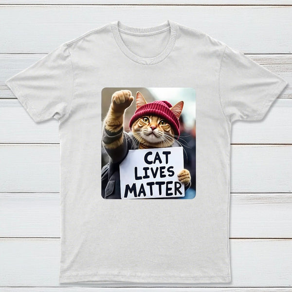 Cat Lives Matter Protest Cat T-Shirt