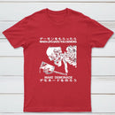 Demon Skeleton Holding Glass With Text T-Shirt