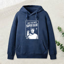 Don't Play With Superglue Geek Hoodie