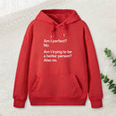 Am I Perfect No Geek Hoodie