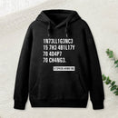 Intelligence - Stephen Hawking Science Nerd Hoodie