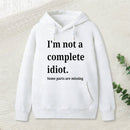 Funny Idiot Hoodie