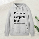 Funny Idiot Hoodie