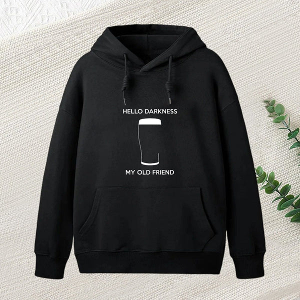Hello Darkness My Old Friend Hoodie