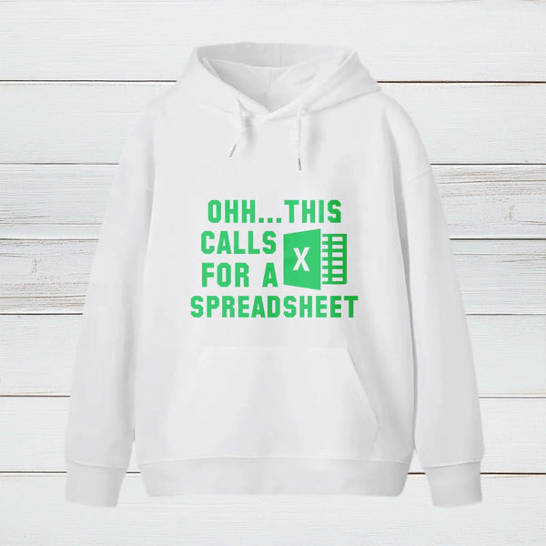 Ohh This Calls For A Spreadsheet Inkestyle Hoodie