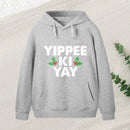 Yippee Ki Yay Inkestyle Hoodie