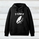 F-Caw-F Geek Hoodie