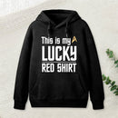 The Original Series This Is My Lucky Red Shirt Inkestyle Hoodie