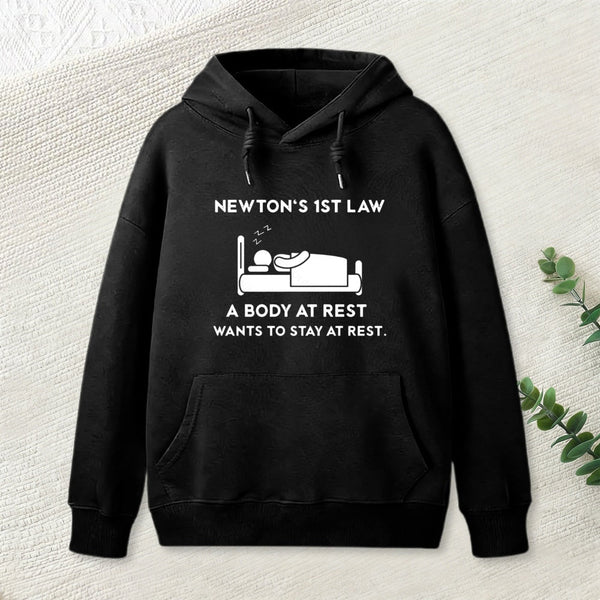 Newtons First Law Hoodie