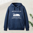 Newtons First Law Hoodie