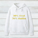 30 Stud 70 Muffin Hoodie