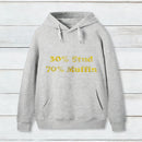 30 Stud 70 Muffin Hoodie