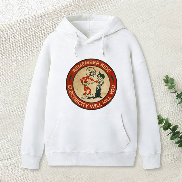 Electricity Will Kill You Kids Inkestyle Hoodie