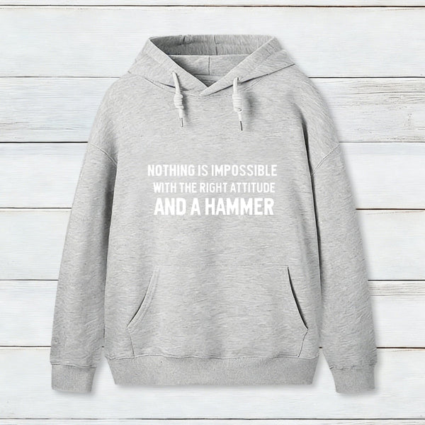 Nothing Is Impossible Hoodie