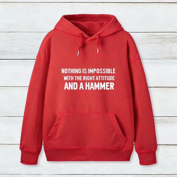 Nothing Is Impossible Hoodie