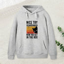 You Get Schrodinger's cat In The Box Nerd Hoodie