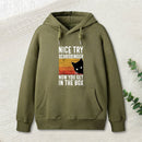 You Get Schrodinger's cat In The Box Nerd Hoodie