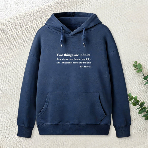 Einstein Quotes Two Things Are Infinite Nerd Hoodie