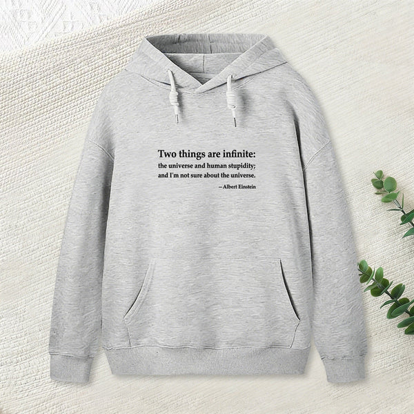 Einstein Quotes Two Things Are Infinite Nerd Hoodie