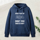 What Part Of Dont You Understand Inkestyle Hoodie