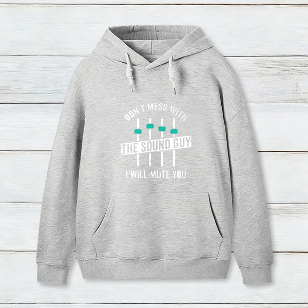 I Will Mute You Hoodie