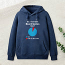 Will I Talk About Board Games Today Nerd Hoodie